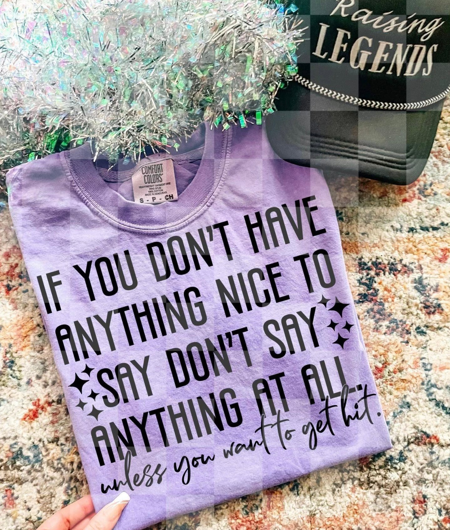 ANYTHING NICE TO SAY- DTF TRANSFER
