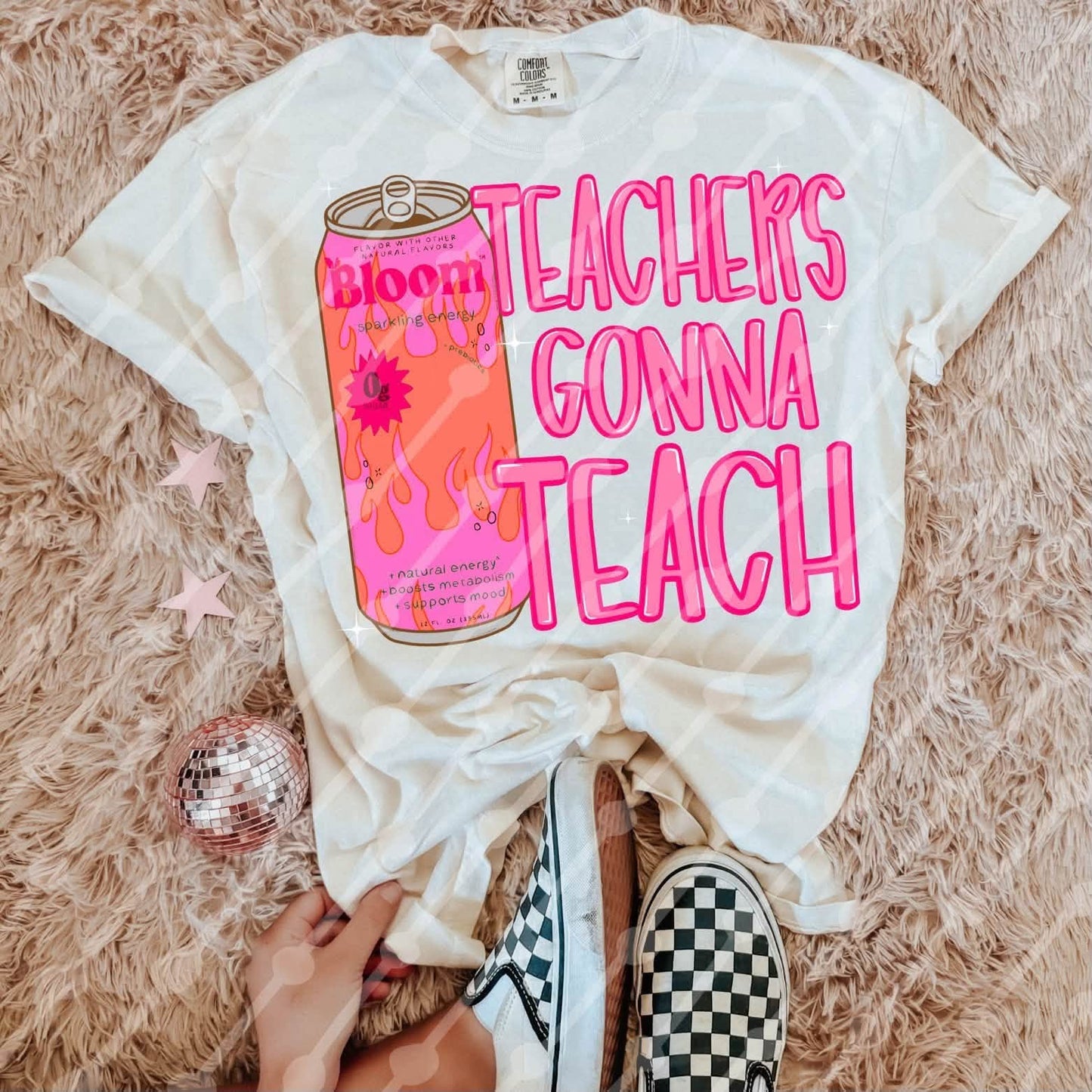 TEACHERS GONNA TEACH- DTF TRANSFER