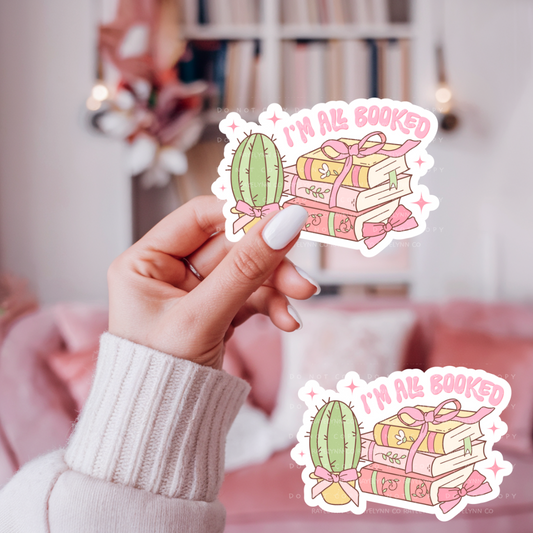 ALL BOOKED- DYE CUT STICKER