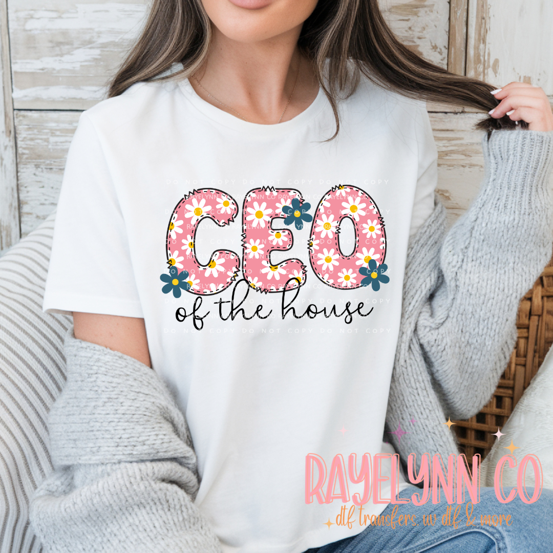 CEO OF THIS HOUSE- DTF