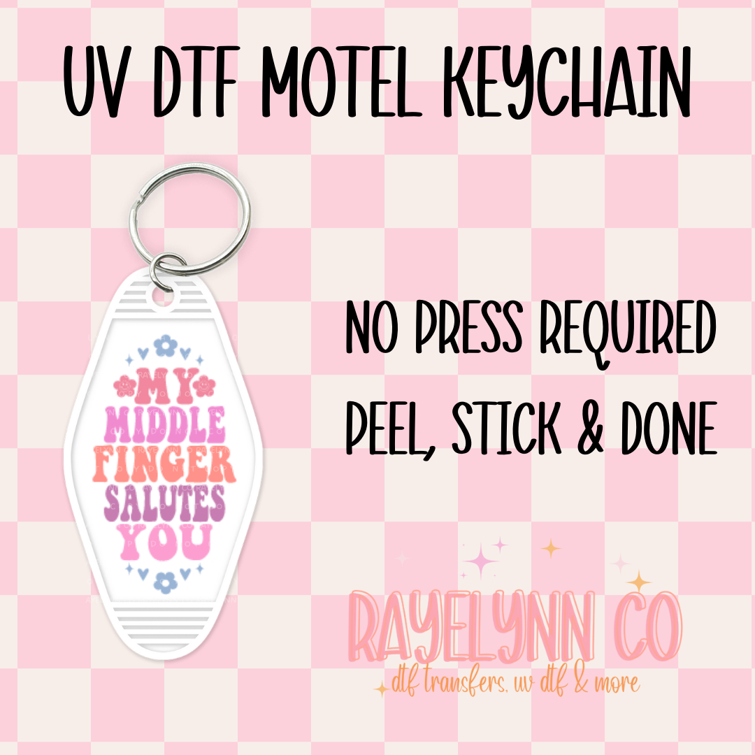 MIDDLE FINGER- UV DTF MOTEL KEYCHAIN