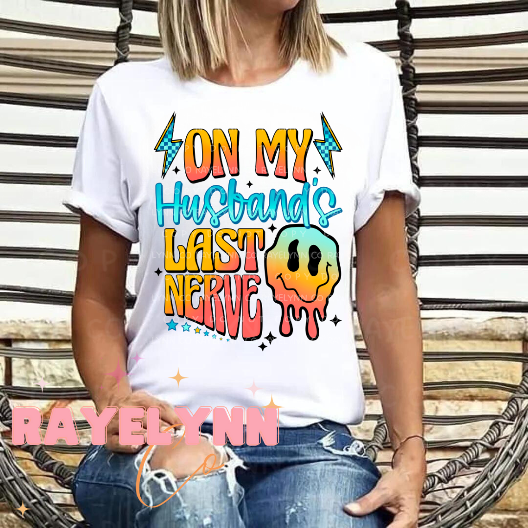 ON MY HUSBANDS LAST NERVE BLUE- DTF