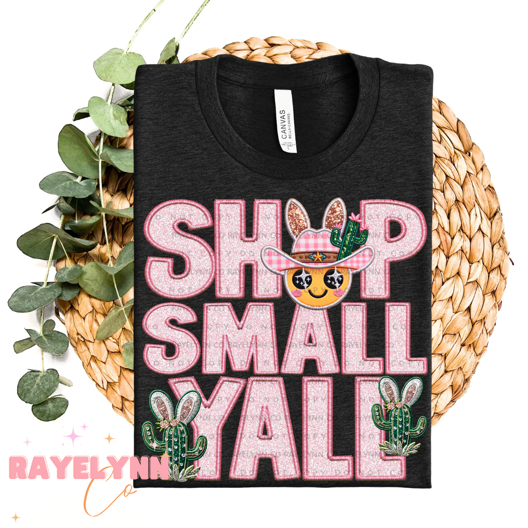 SHOP SMALL YALL- DTF