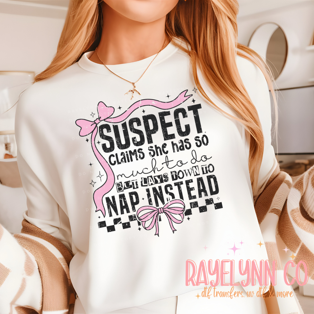SUSPECT NAPS- DTF