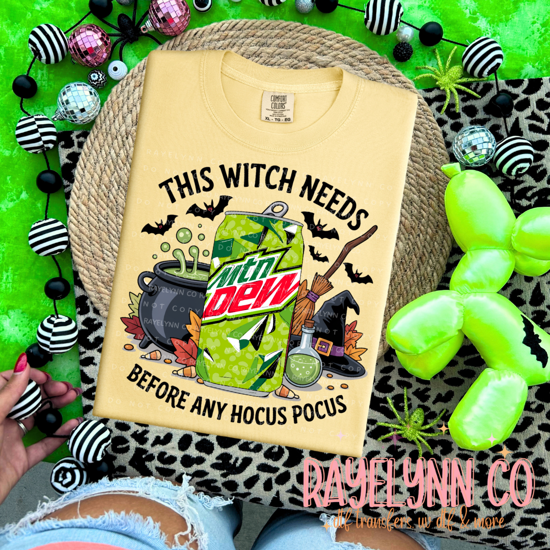 THIS WITCH NEEDS MTW- DTF