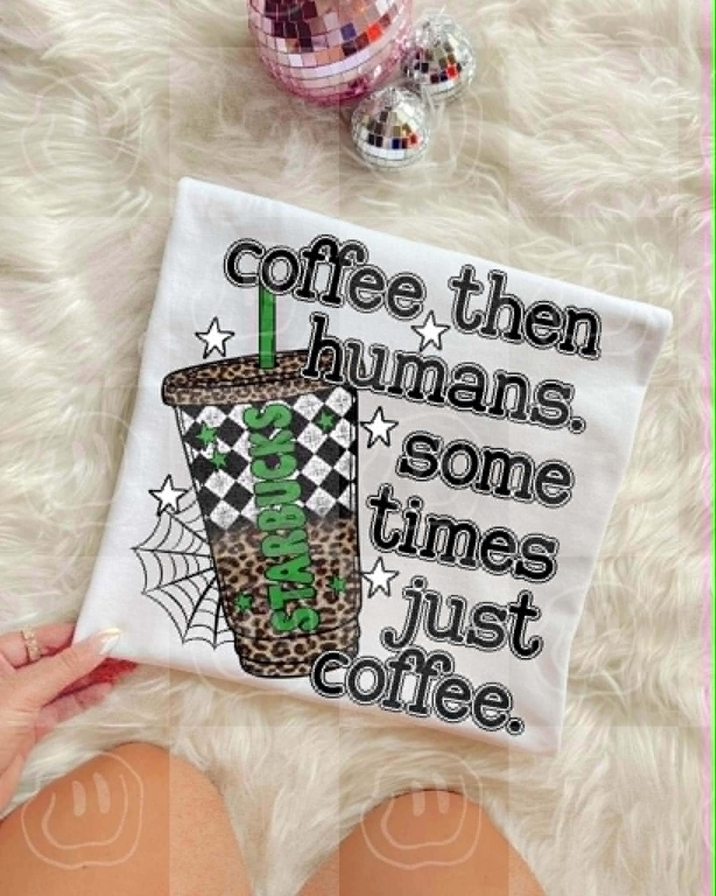 COFFEE THEN HUMANS- DTF TRANSFER