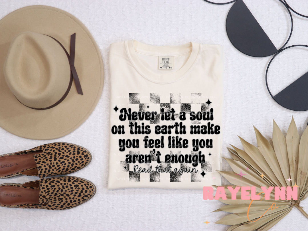 NEVER LET YOUR SOUL- DTF