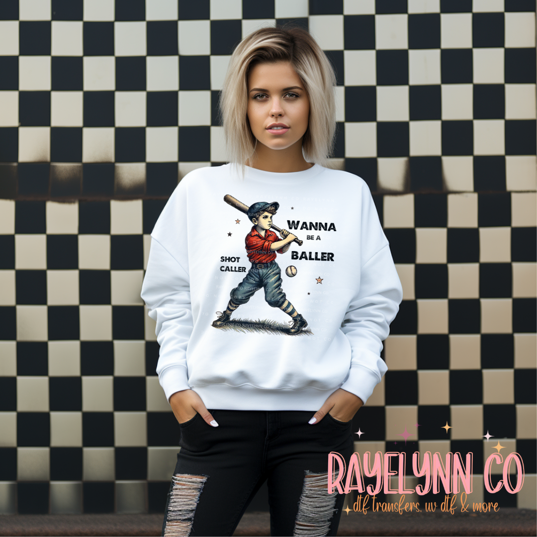 WANNA BE A BALLER- DTF