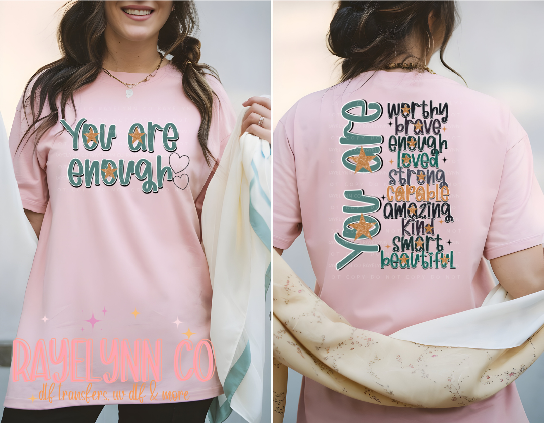 YOU ARE ENOUGH (BUNDLE)- DTF