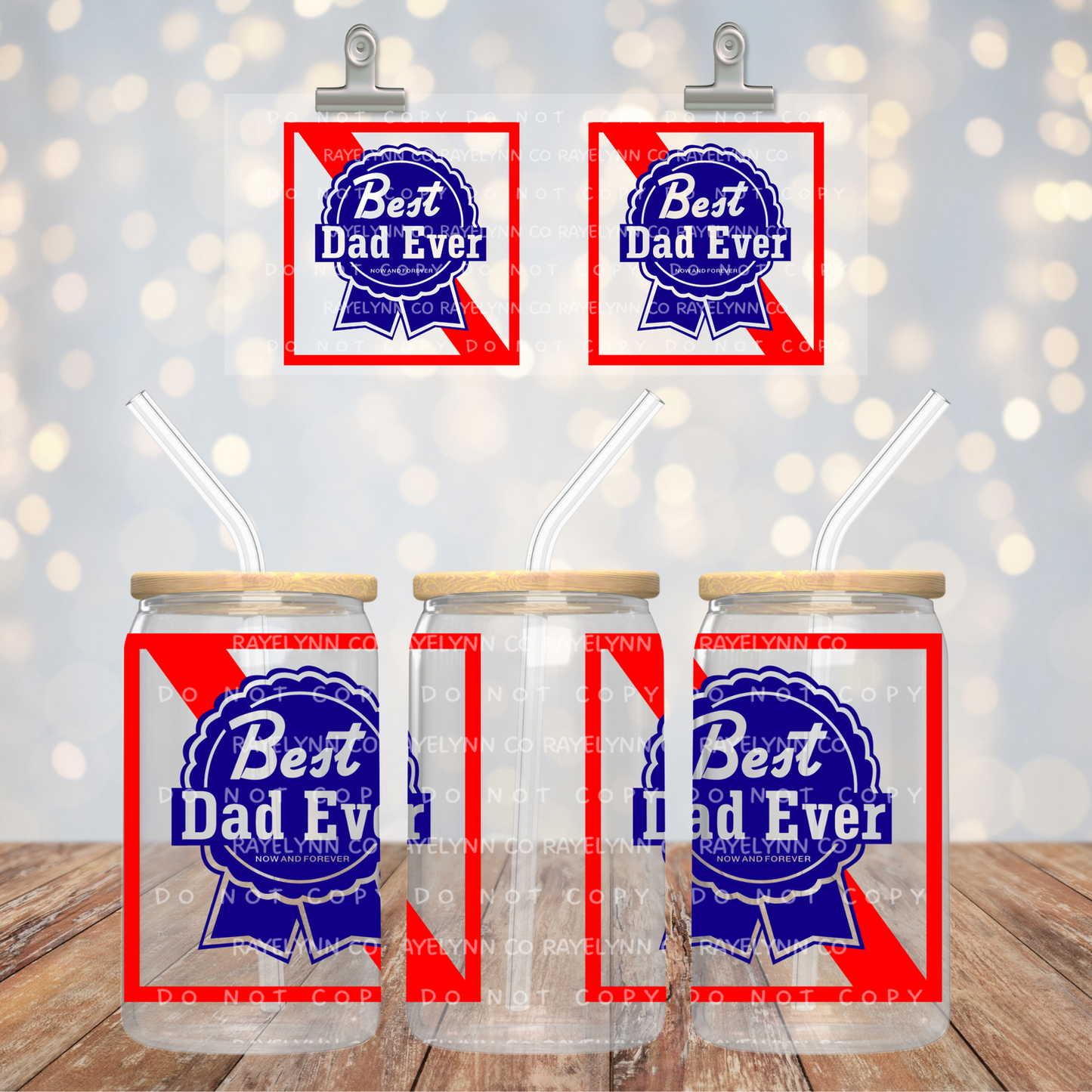 BEST DAD EVER- UV DTF WRAP