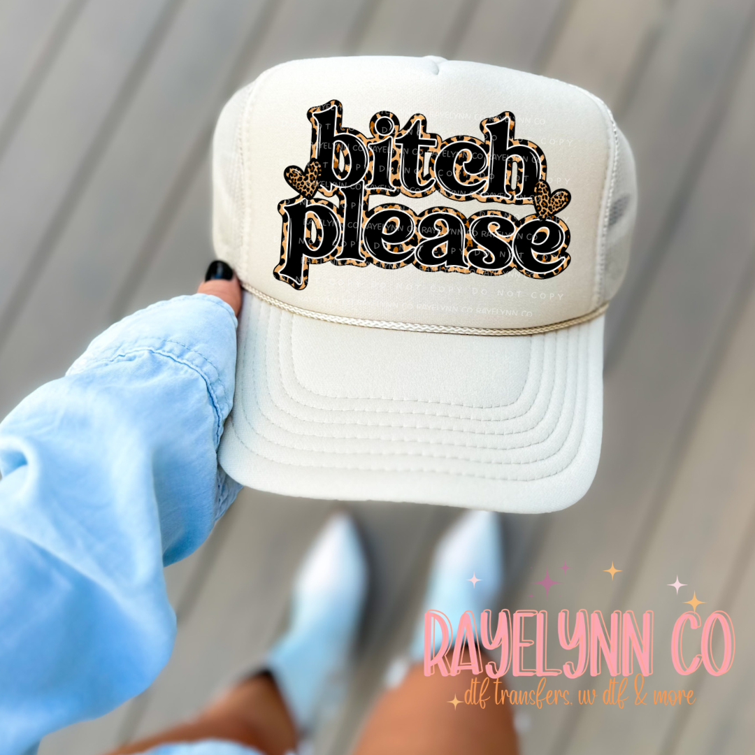 BITCH PLEASE- DTF