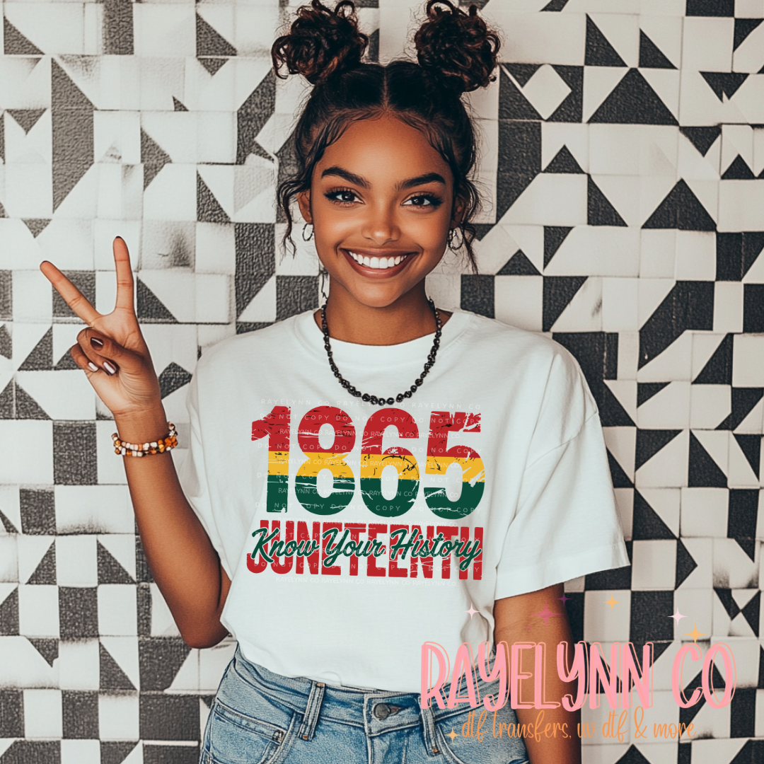 KNOW YOUR HISTORY- DTF