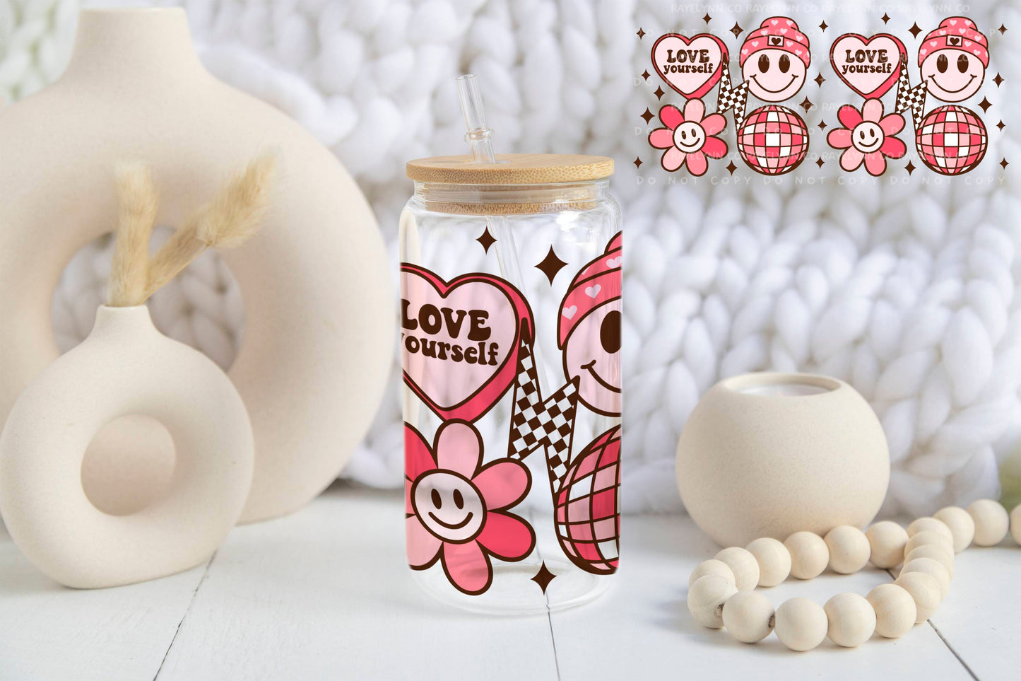 LOVE YOURSELF- UV DTF WRAP
