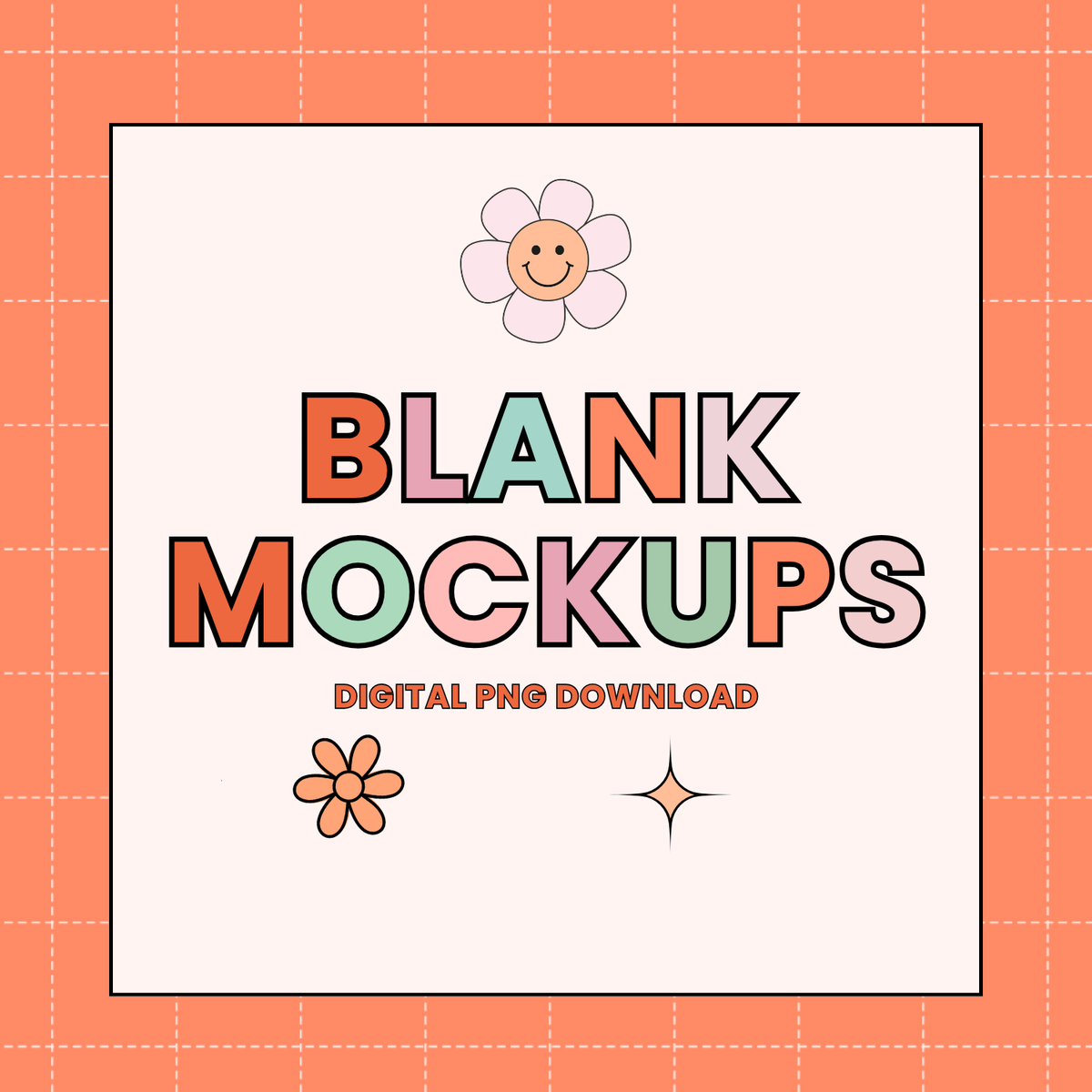 BLANK MOCKUPS