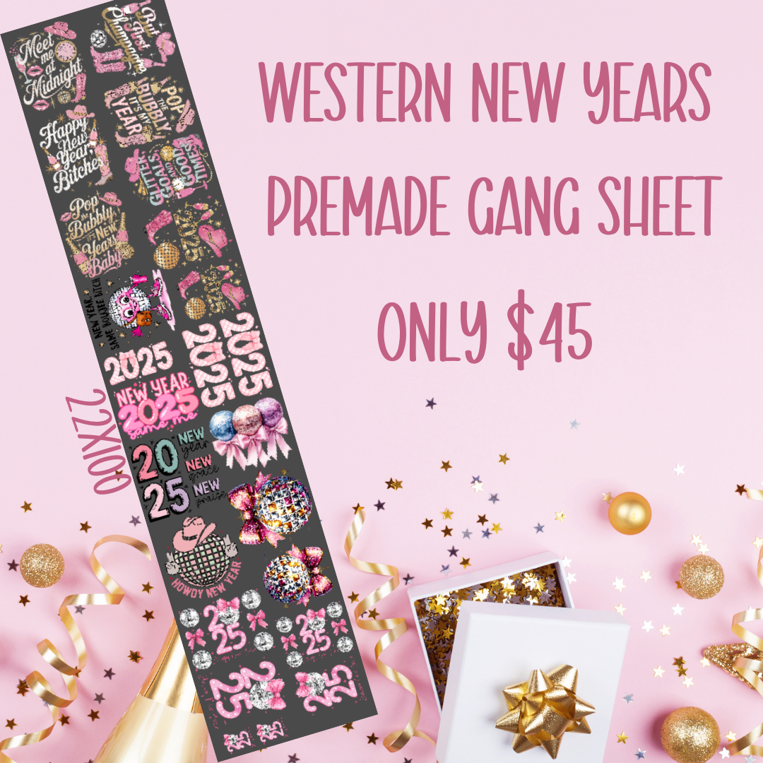 WESTERN NEW YEARS PREMADE GANG SHEET