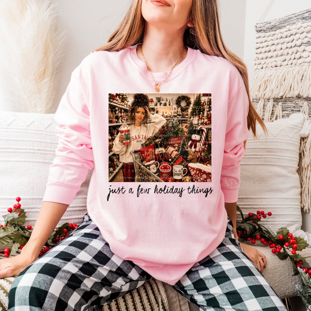 JUST A FEW HOLIDAY THINGS- DTF TRANSFER