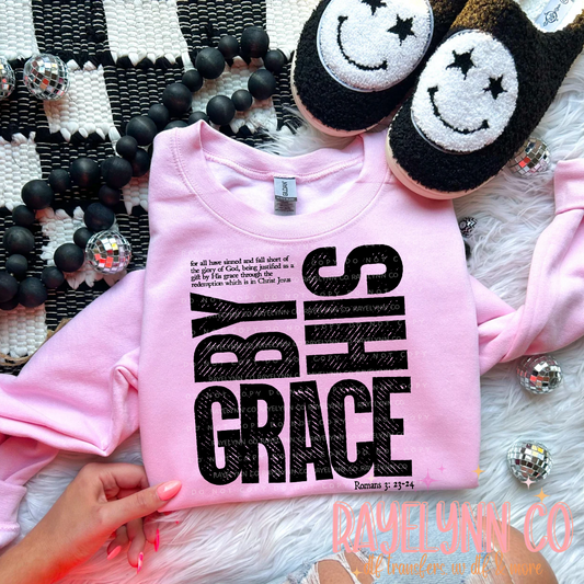 BY HIS GRACE- DTF