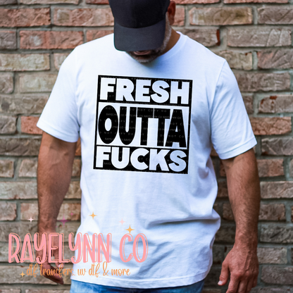 FRESH OUT OF FUKS- DTF