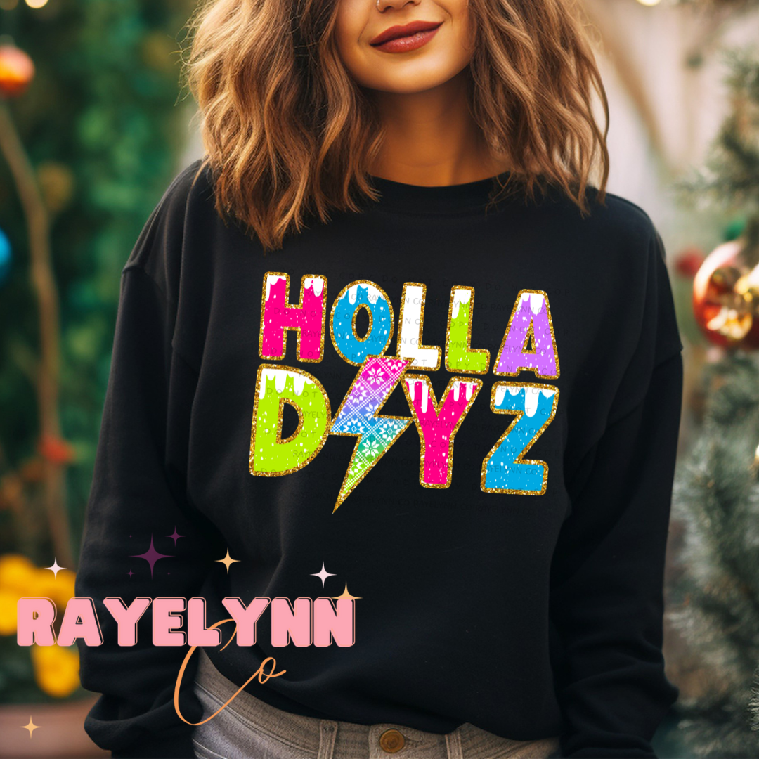 HOLLA DAYS- DTF