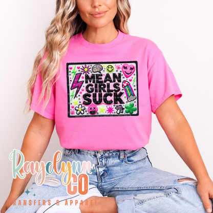 MEAN GIRLS SUCK- DTF TRANSFER
