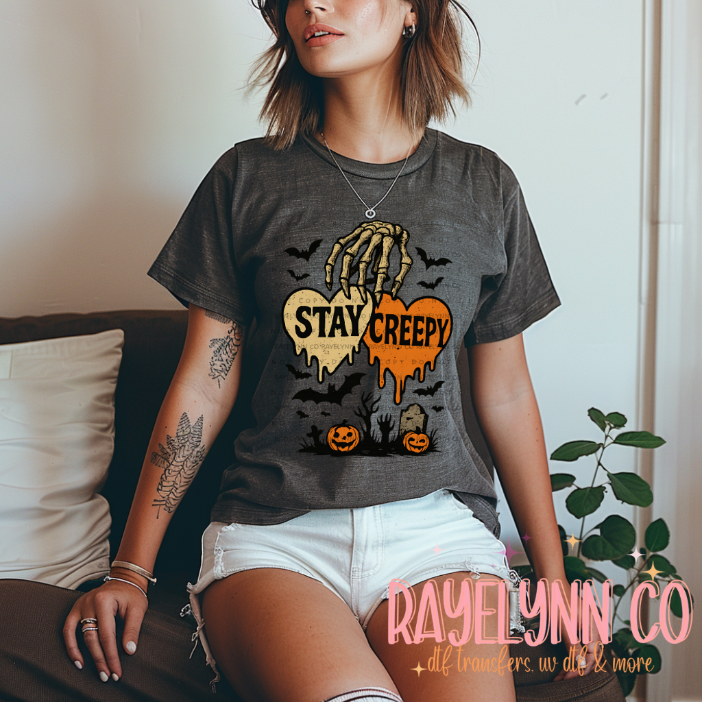 STAY CREEPY - DTF