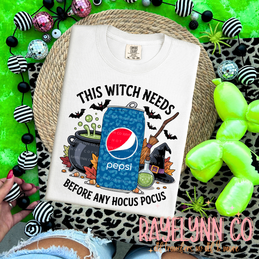 THIS WITCH NEEDS PEP- DTF