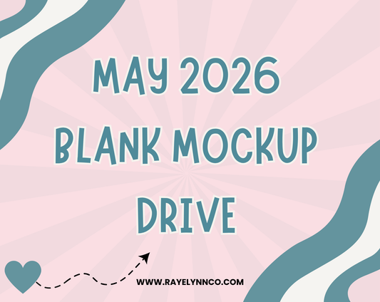MAY 2026 BLANK MOCKUP DRIVE