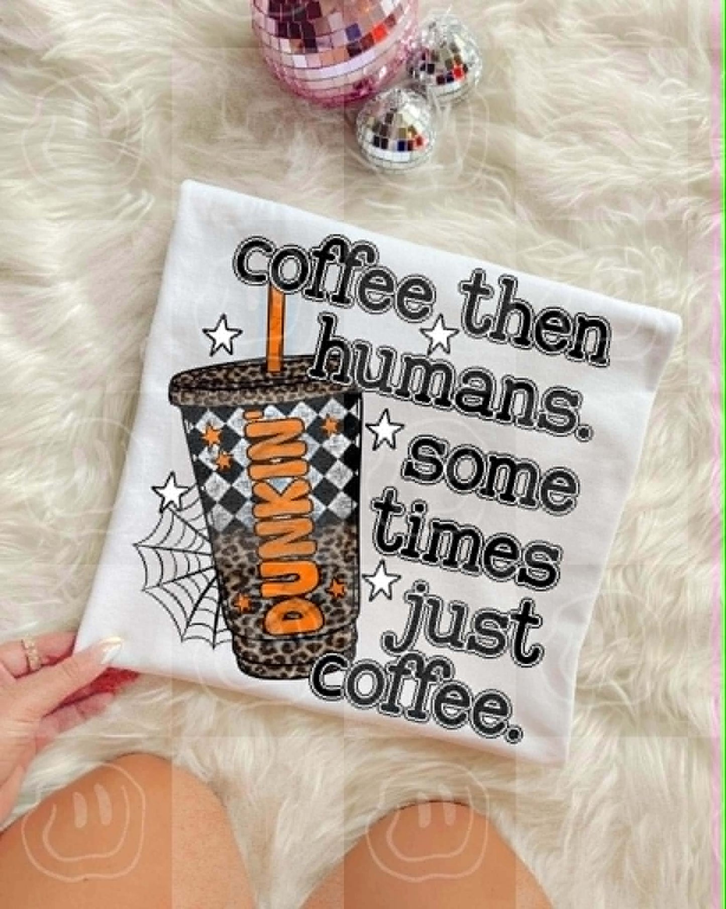 COFFEE THEN HUMANS- DTF TRANSFER