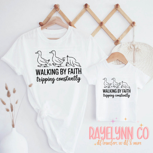 WALKING BY FAITH- DTF