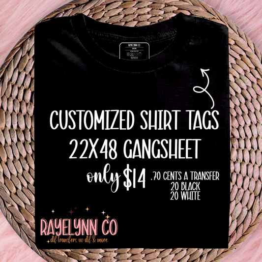 CUSTOMIZED SHIRT TAG PREMADE 22X48 GANGSHEET