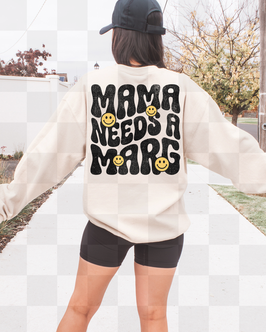 MAMA NEEDS A MARG- DTF TRANSFER
