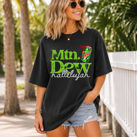 MTN DEW HALLELUJAH- DTF TRANSFER