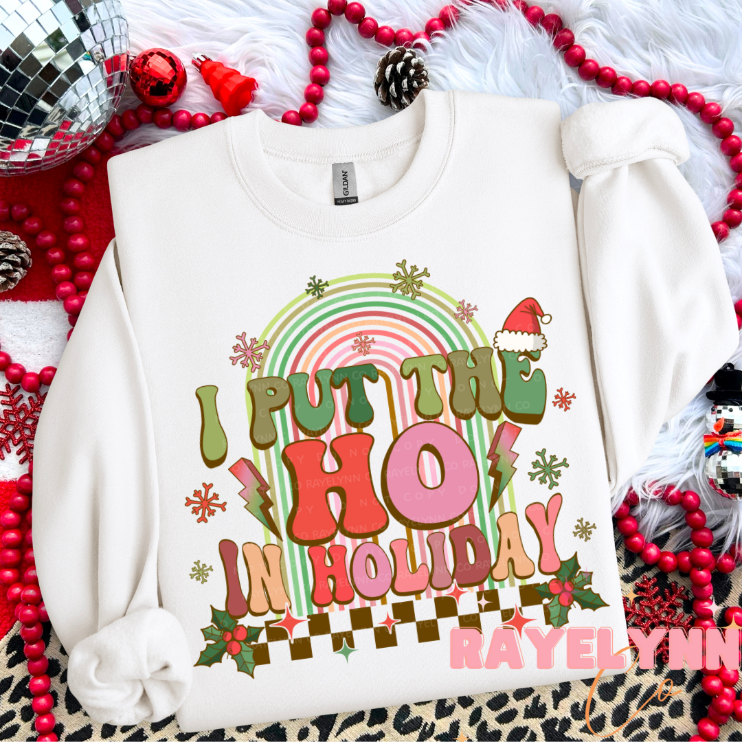 PUT THE HO IN HOLIDAYS- DTF