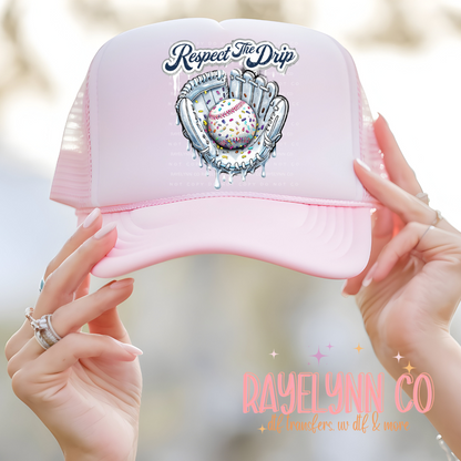 RESPECT THE DRIP- DTF