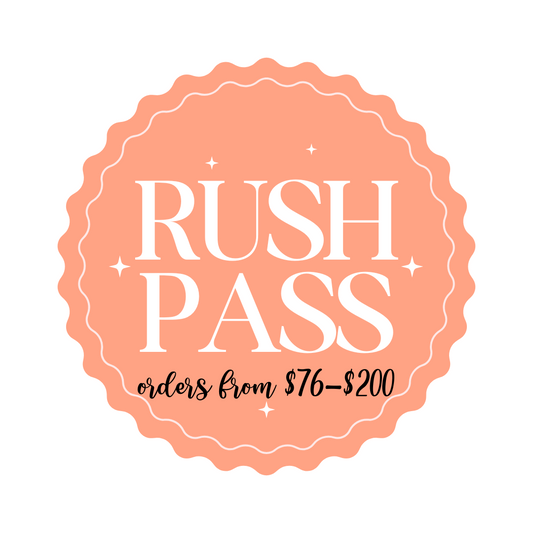 RUSH PASS $76-$200