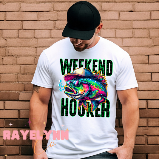 WEEKEND HOOKER- DTF