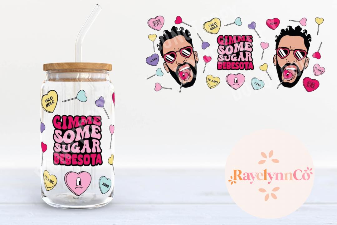 GIMME SOME SUGAR- 16 OZ GLASS TUMBLER